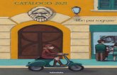 CATÁLOGO 2021 - KalandrakaBibliografia Nati per Leggere (Italia) 2012 SP PT IN IL PUZZLE INFINITO Diego Bianki pp. 56 | 24 x 30,5 cm | Prezzo: ¤ 17,00 ISBN: 978-88-95933-70-2 ...