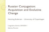 Russian Conjugation: Acquisition and Evolutive Change...sm’ejá--t’sa / sm’ej--útsa →sm’é--t’sa / sm’ej--útsa (ridere)] sono poche se si presuppone che una regola