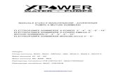 MANUALE POMPE MAX - X-power water pumps · rischio di lesioni personali gravi o mortali. Parti idrauliche sommerse MAX3, SLM15, MAX4, GM4, AMEGA4, MAX6 X, MAX8 X, Motori sommersi