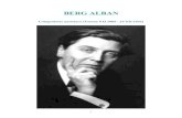 370 - Berg Alban - Magia dell'operaIn Berg ogni strumento deve sempre "cantare", respirare melodicamente. La sua musica è sempre "umana" in un senso non solo spirituale ed affettivo,