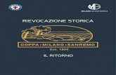 RIEVOCAZIONE STORICA - Milano Sanremomilano-sanremo.it/wp-content/uploads/2017/10/Brochure... · 2017. 10. 29. · Meet at the Monza National F1 Racing Circuit. Welcome coffee, accreditation