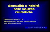 Sessualità e intimità nelle malattie reumatiche · 2020. 7. 8. · A.Graziottin, 2011 Alessandra Graziottin, MD Direttore del Centro di Ginecologia e Sessuologia Medica H.San Raffaele