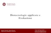 Biotecnologie applicate e Evoluzione · Evoluzione Sandra Urbanelli - Daniele Porretta Dipartimento di Biologia Ambientale Via dei Sardi 70, 4° piano sandra.urbanelli@uniroma1.it