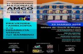 IV convegno nazionale AMGO 2018 - Ortottica...IV CONVEGNO NAZIONALE AMGO (a me gli occhi) Scheda d’iscrizione al Convegno AMGO 23 Marzo - Istituto dei Ciechi di Milano Cognome Nome