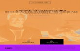 L’ODONTOIATRIA EXTRACLINICA COME CHIAVE DEL SUCCESSO …eemmeconsulting.com/sap-milano/dl/SAP-Milano2019.pdf · 2019. 3. 12. · L’odontoiatria extraclinica come chiave del successo