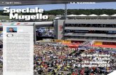 Moto GP Speciale Mugello - Quotidiano.net...di motociclismo, 22 edi-zioni delle quali consecu-tivamente. è sede del Gran Premio d’Italia dal 1994. Per cinque volte è stato votato