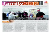 Rivista ufficiale del VII Incontro Mondiale delle Famigl family … · 2021. 1. 1. · ta l’importanza dell’accoglienza e del-l’armonia come valori fondanti di ogni famiglia