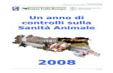 Relazione Tecnica2008 - IZSLER · 2009. 6. 26. · Emilia-Romagna Relazione Tecnica 2008 – Sanità Animale 3 di 17 1. Malattie dei Bovini 1.1. Tubercolosi Bovina (Mycobacterium