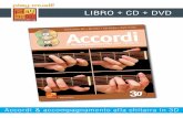 LIBRO + CD + DVD - Play-MusicTroverete quindi presentati tutti i tipi di accordi (aperti, barrè ed estesi) nonchè dei giri di blues, le progressioni II-V-I ed infine le famose triadi