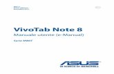 VivoTab Note 8 - Asusdlcdnet.asus.com/pub/ASUS/nb/M80TA/I_eManual_VER8517.pdfVivoTab Note 8 - Manuale utente (e-Manual) 7 Informazioni sul manuale Questo manuale descrive le caratteristiche