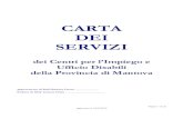 CARTA DEI SERVIZI - Provincia di Mantovasintesi.provincia.mantova.it/Portale/Portals/0/2019_09_10... · 2019. 9. 30. · Pagina 2 di 22 aggiornata al 10.09.2019 1. PREMESSA 2. POLITICA