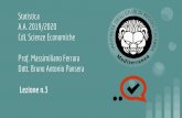 Statistica A.A. 2019/2020 CdL Scienze Economiche Prof ...digies.unirc.it/documentazione/materiale_didattico/1465...Statistica A.A. 2019/2020 CdL Scienze Economiche Prof. Massimiliano