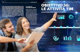 notiziariotecnico OBIETTIVO 5G - Italiano · 2021. 3. 19. · vi formati tra cui le soluzioni di Virtual e Augmented Reality, che richiedono nuove capacità di tra-smissione; qui