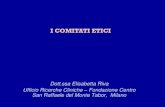 I COMITATI ETICI - RESPONSABILITASANITARIA.it...2010/11/24  · I comitati etici di cui all'art. 1, commi 1 e 2, sono istituiti… dall'organo di amministrazione delle strutture …
