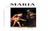 MARIA · 2018. 2. 22. · settembre - ottobre 2005 5 P er il Padre Fondatore, Maria è il sim-bolo archetipico della coscienza marista. Egli non ha proposto nuove devozioni mariane.