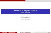 Elementi di Algebra Lineareusers.mat.unimi.it/users/turrini/mate_discr_2018-19... · 2019. 4. 29. · Cristina Turrini (UNIMI - 2018/2019) Elementi di Algebra Lineare 15 / 32. Sistemi