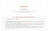 T03-Diodi-2.ppt [modalità compatibilità] · 2020. 11. 17. · (versione del 27-3-2017) 2 Coefficiente di emissione L’equazione di Shockley rappresenta correttamente la caratteristica