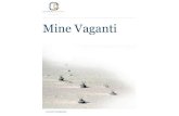 Mine Vaganti - Ottavio Canfora · Mine Vaganti. Questo e-book riassume la prima di una serie di iniziative fra le quali spiccano i Salotti Finanziari in cui riunisco persone che desiderano