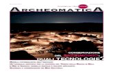 Archeomatica numero zero - Geo4allgeo4all.it/download/vari/2009-Archeomatica_numero_zero.pdf · 2014. 10. 27. · ol Numero Zero di Archeomatica diamo ﬁ nalmente alla luce un progetto