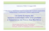 La Carta Europea del turismo sostenibile nelle aree protette e …...Ente strumentale della Regione Piemonte Istituito nel 1995 dall’accorpamento e ampliamento del Parco Regionale