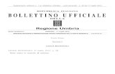 REPUBBLICA ITALIANA BOLLETTINO U FFICIALESupplemento ordinario n. 1 al «Bollettino Ufficiale» - serie generale - n. 32 del 17 luglio 2013 5 Art. 3 (Funzioni della Regione) 1. La