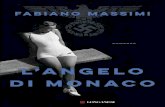 L'angelo di Monaco...Gruppo editoriale Mauri Spagnol ISBN 978-88-304-5538-2 Grafica di copertina: Art director: Giacomo Callo Graphic designer: Davide Nasta Foto F Schenker Karl, 1934;