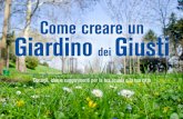Come creare un Giardino dei Giusti - GariwoIl Giardino diffuso di Catania Se nella tua città non c’è ancora un Giardino dei Giusti, puoi crearne uno e inaugurarlo in occasione