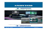 SMDVISIOsmdvisio.it/wp-content/uploads/2019/03/smdvisio-manuale...assemblaggio dei componenti SMD o PTH su scheda elettronica. La SMDVISIO permette la semplificazione delle operazioni