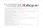 La rassegna stampa diOblique · 2009. 7. 31. · La rassegna stampa di dal primo al 31 luglio 2009 Oblique «Non scommetterei un soldo sulle nostre vite. La barbarie è arrivata al