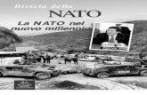 La NATO nel nuovo millennioRivista dellaNATO SOMMARIO N. 4 - Inverno 1999 Lord Robertson 3 La NATO nel nuovo millennio Lloyd Axworthy 8 La nuova vocazione della NATO per la sicurezza