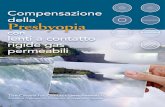 Bausch+Lomb - Compensazione della Presbyopia · 2018. 4. 23. · La realizzazione della monografia Correzione della Presbiopia con lenti rigide gas permeabili è stata supportata