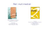 reti multimediali.ppt [modalità compatibilità]conan.diei.unipg.it/RCM/lucidiRCM/reti multimediali.pdf · 2010. 3. 16. · Reti multimediali Reti di calcolatori e Internet: Un approccio
