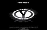 AL 30 GIUGNO 2013 - YOOXcdn3.yoox.biz/.../uploads/doc/2014/yoox_sem_13_ita.pdfanticipo rispetto alla naturale scadenza prevista per febbraio 2014 e per ulteriori cinque anni, quindi