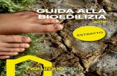 GUIDA ALLA BIOEDILIZIA - Naturalia Bau...traspiranti, isolanti sia in estate che in inverno, igroscopici e capillari. • sistemi di tenuta all’aria completi, sia per applicazioni