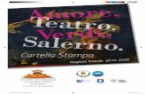 Cartella Salerno 2019 SIMONA · 2019. 6. 19. · Da “Malafemmina” di Totò a “Dove sta Zazà”, passando per “Strada ‘nfosa” di Modugno e “Torero” di Carosone, Ranieri