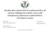 Studio del contenuto di radionucli - INFN Sezione di Ferrara...• Si può osservare un inremento della onentrazione dei radioisotopi on l’aumento del contenuto di silice (SiO 2)
