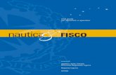 UCI36403 Fisco cover (Page 3) - Confindustria Nautica · Sandro Biasotti, Presidente Regione Liguria. 5 INTRODUZIONE Sono felice e onorato di poter presentare, insieme a due autorevolissimi