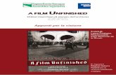 A FILM UNFINISHED · 2018. 3. 12. · A FILM UNFINISHED Shtikat Haarchion (Il silenzio dell’archivio) di Yael Hersonski (Israele, 89’, 2010) Appunti per la visione Si ringrazia