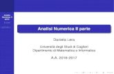 Analisi Numerica II parte - University of Cagliari · Dipartimento di Matematica e Informatica A.A. 2016-2017. Analisi Numerica II parte D. Lera LEZIONE 3 Formule Gaussiane Formule