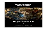 STARQUEST...lntroduzione "Starquest Space Marines" è un regolamento adattato del celebre board game1 per i tornei in modalità play by forum organizzati dal portale italiano di Space