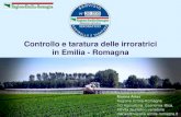 Controllo e taratura delle irroratrici in Emilia - Romagna-controllo funzionale ( Misura 4 “ Verifica dell'efficienza distributiva delle macchine irroratrici” del Programma interregionale