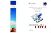 Dipartimento di Architettura (DIDA) | UniFI · 2016. 11. 18. · Ore 21 (Le Murate - Sala delle Vetrate) Proiezioni sezione ARTE E CITTÀ video di Matteo Frittelli: PARCHI ARTE CONTEMPORANEA