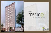 BROCHURE Edificio MERINO - Grupo Majiel · 2020. 11. 27. · Edificio MERINO *Imagenes referenciales, a partir del piso12 hay un retranque hacia el ducto interior DPTO TIPO 03a DUPLEX