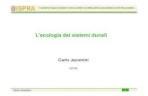 L'ecologia dei sistemi dunali - homepage — Italiano · 2012. 8. 30. · Bioclima mediterraneo Clima con temperature medie tra 14 e 18°C; Periodo di siccità estiva di 2-4 mesi