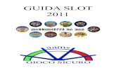 GUIDA SLOT 2011 - MACCHINETTE DA BAR
