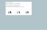 Riccardo Olocco De littera veneta - riccardolocco.com · era stata stampata la Grammatica di Costantino Lascaris. Que-sta fu poi completata con le lettere latine mancanti (C D G L