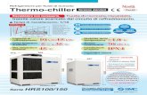 Refrigeratore per ﬂ uidi di ricircolo Thermo-chiller ...Manutenzione facilitata Con piedini di regolazione ruote (Su richiesta) Set valvola di sﬁ ato (Accessori su richiesta) Set