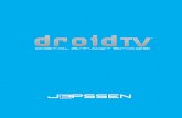 DROID TV JD-6 4K - MANUALE D'USO - Jepssen · 2019. 7. 8. · Indice Introduzione 04 1.1 Installazione 05 Guida Rapida 07 2.1 Pulsanti Funzione 08 2.2 Avvio e Spegnimento 08 2.3 Telecomando