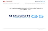 Manual básico de configuración de Gesden G5 · 2017. 8. 2. · Gesden G5 5.4.2 – ManualProfesional / Grandes Clínicas básico de configuración de Gesden G5 - Rev. 2016/11 01.