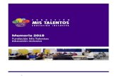Fundación Mis Talentos Educación Inclusiva...Pedagógicas e Innovación; y Educación Inclusiva. Isabel Zúñiga, Presidenta de Fundación Mis Talentos, es una de las organizaciones